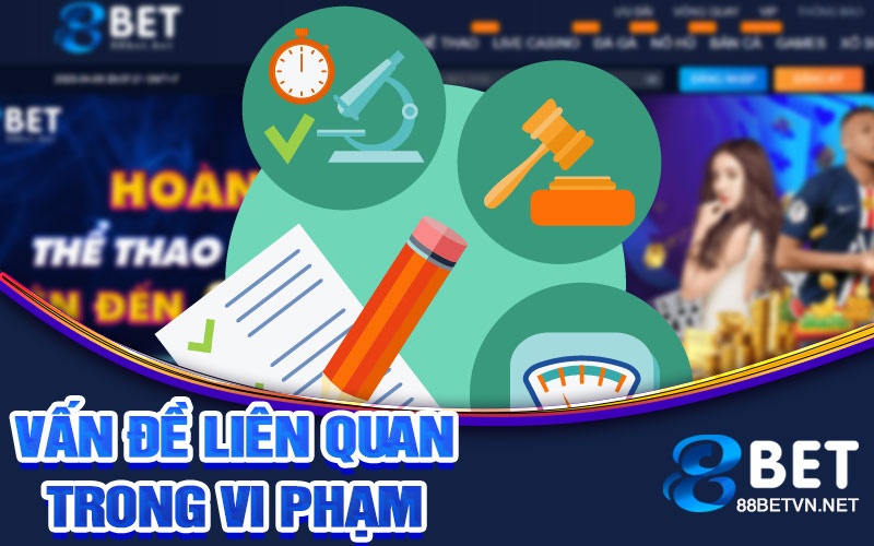 Điều Khoản Dịch Vụ 88bet | Thông Tin Cần Cho Người Chơi - UVION.WIN