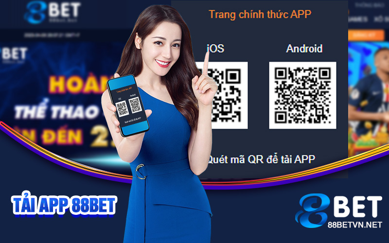 Tải App 88bet | Giải Pháp Đơn Giản Và Tiện Lợi Khi Tham Gia - UVION.WIN