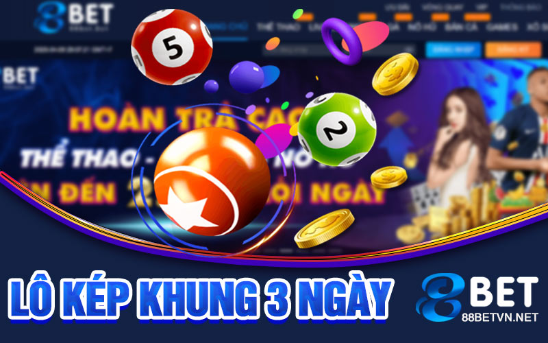 Lô Kép Khung 3 Ngày | Cách Tính Và Phân Tích Dữ Liệu - UVION.WIN
