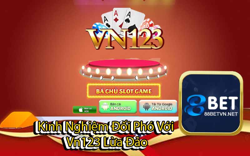 Vn123 Lừa Đảo - Liệu Có Phải Sự Thật Hay Lời Đồn - UVION.WIN