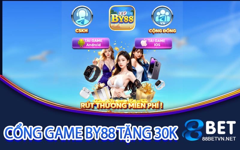 By88 Tặng 30K - Tham Gia Nhận Ngay Ưu Đãi Độc Quyền By88 - UVION.WIN