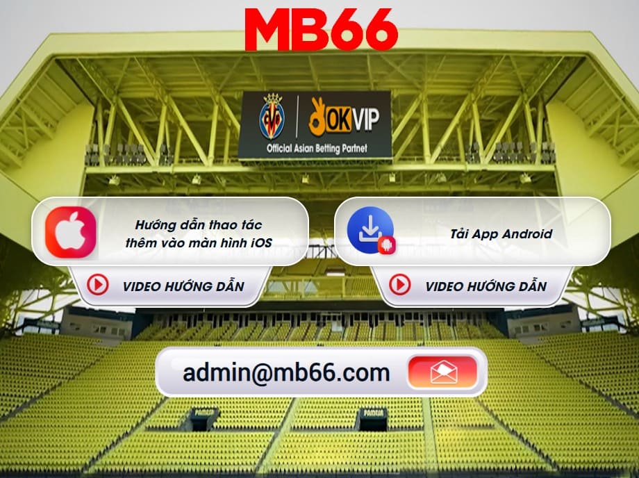 Hướng Dẫn Tải App MB66 Đơn Giản Và An Toàn Chỉ Mất 5 Phút - UVION.WIN