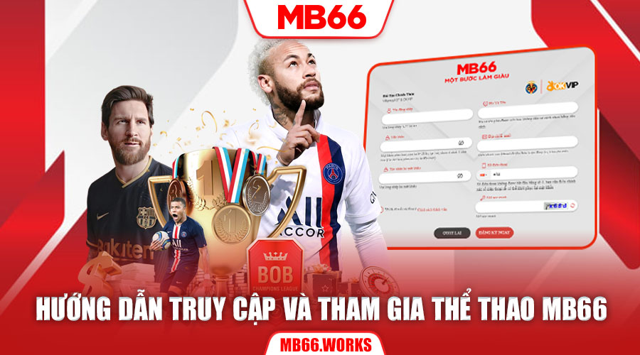 Hướng Dẫn Thể Thao MB66 Chi Tiết Nhất Dành Cho Người Mới - UVION.WIN Hướng Dẫn Thể Thao MB66 Chi Tiết Nhất Dành Cho Người Mới - UVION.WIN